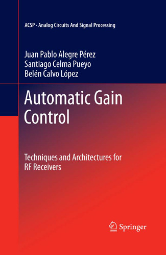Automatic Gain Control: Techniques and Architectures for RF Receivers
