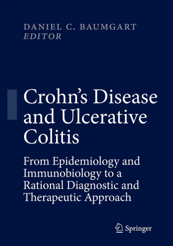 Crohn's Disease and Ulcerative Colitis: From Epidemiology and Immunobiology to a Rational Diagnostic and Therapeutic Approach
