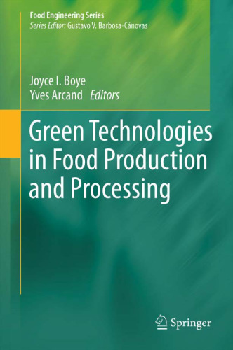 Green Technologies in Food Production and Processing