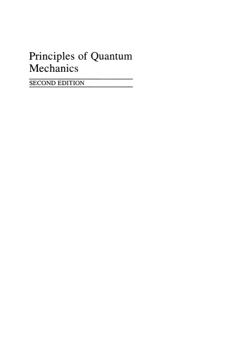 Principles of Quantum Mechanics