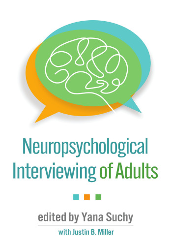 Neuropsychological Interviewing of Adults