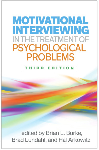 Motivational Interviewing in the Treatment of Psychological Problems