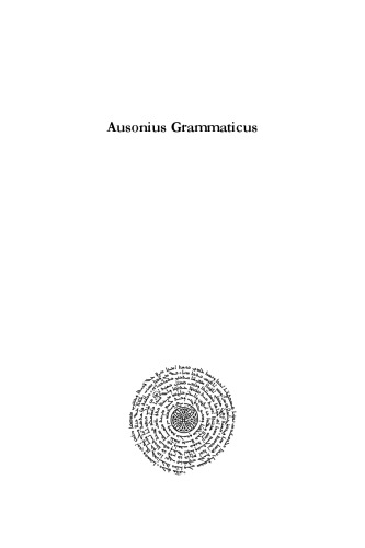 Ausonius Grammaticus: The Christening of Philology in the Late Roman West