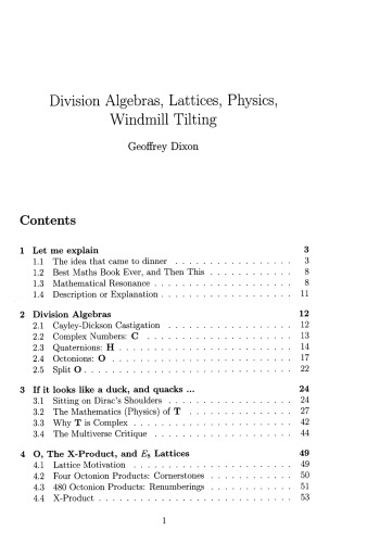 Division Algebras, Lattices, Physics, Windmill Tilting