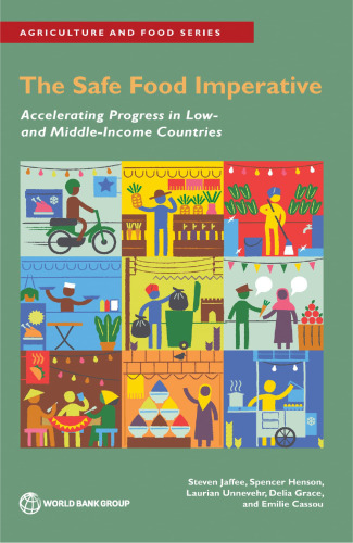 The Safe Food Imperative: Accelerating Progress in Low- and Middle-Income Countries