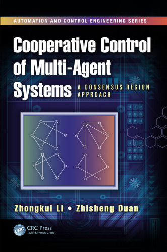 Cooperative Control of Multi-Agent Systems: A Consensus Region Approach
