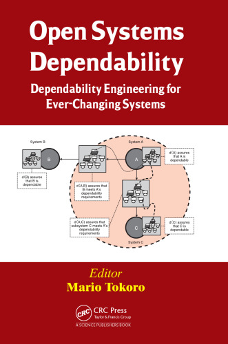Open Systems Dependability: Dependability Engineering for Ever-Changing Systems