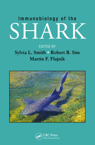 Immunobiology of the Shark