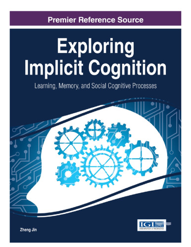 Exploring Implicit Cognition: Learning, Memory, and Social Cognitive Processes