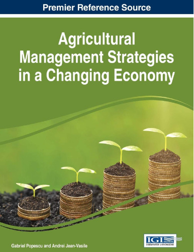 Agricultural Management Strategies in a Changing Economy