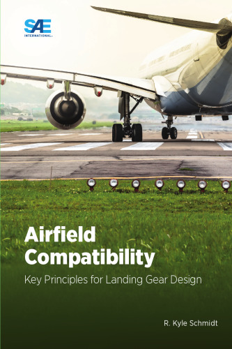 Airfield Compatibility: Key Principles for Landing Gear Design