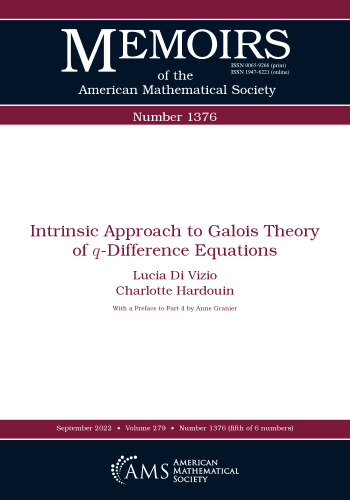 Intrinsic Approach to Galois Theory of q-Difference Equations