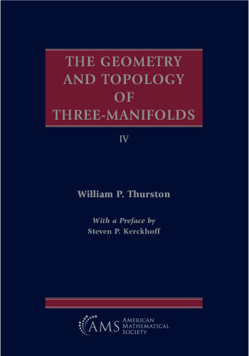 The Geometry and Topology of Three-Manifolds