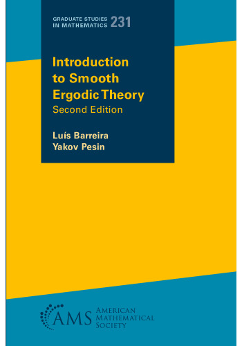 Introduction to Smooth Ergodic Theory (Graduate Studies in Mathematics, 231)