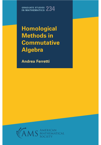 Homological Methods in Commutative Algebra