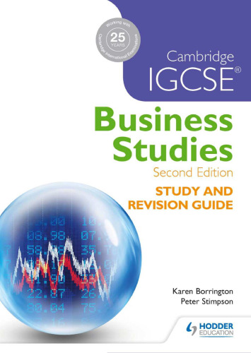 Cambridge IGCSE Business Studies Study and Revision Guide 2nd edition