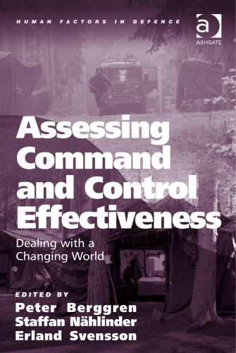 Assessing Command and Control Effectiveness: Dealing With a Changing World