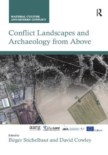 Conflict Landscapes and Archaeology from Above