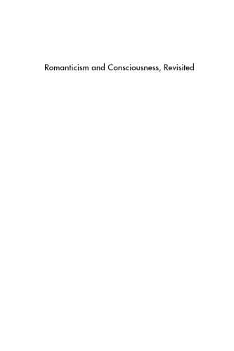 Romanticism and Consciousness, Revisited