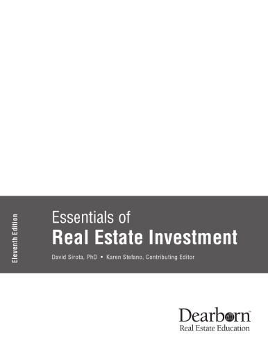 Essentials of Real Estate Investment, Eleventh Edition