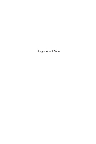 Legacies of War: Violence, Ecologies, and Kin