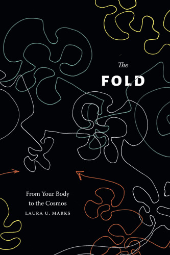 The Fold: From Your Body to the Cosmos