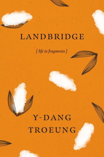 Landbridge: Life in Fragments