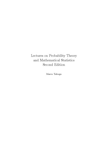Lectures on Probability Theory and Mathematical Statistics