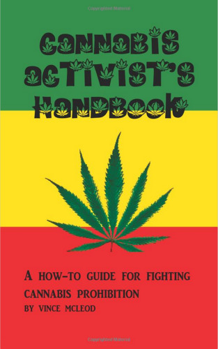Cannabis Activist's Handbook