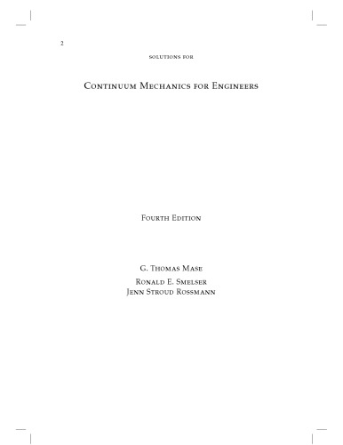 Continuum Mechanics for Engineers (Solutions, Instructor Solution Manual) Fourth Edition
