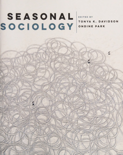 Seasonal Sociology