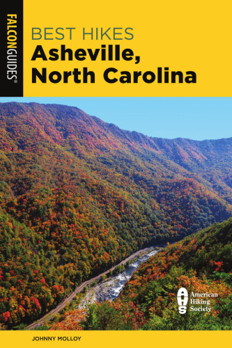 Best Hikes Asheville, North Carolina (Falcon Guides Best Hikes)