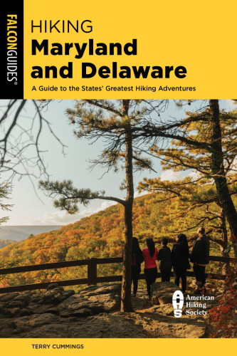Hiking Maryland and Delaware (State Hiking Guides Series)