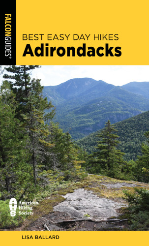 Best Easy Day Hikes Adirondacks (Best Easy Day Hikes Series)
