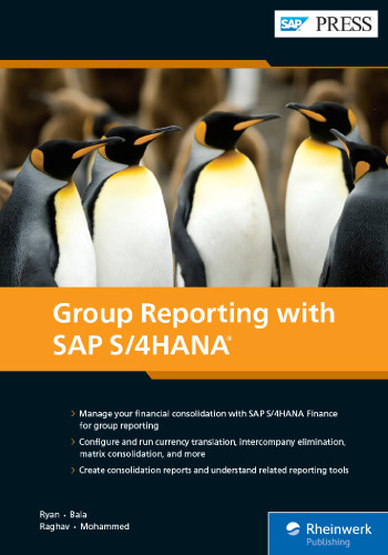 Group Reporting with SAP S/4HANA: Financial Consolidation Guide