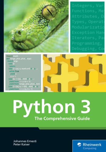 Python 3: The Comprehensive Guide to Hands-On Python Programming
