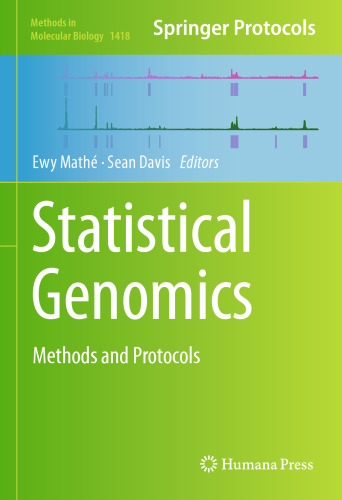 Statistical Genomics: Methods and Protocols (Methods in Molecular Biology, 1418)
