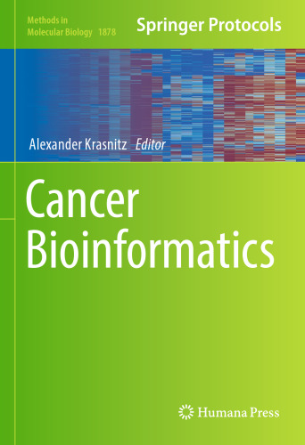 Cancer Bioinformatics (Methods in Molecular Biology, 1878)