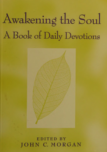 Awakening the Soul: A Book of Daily Devotions