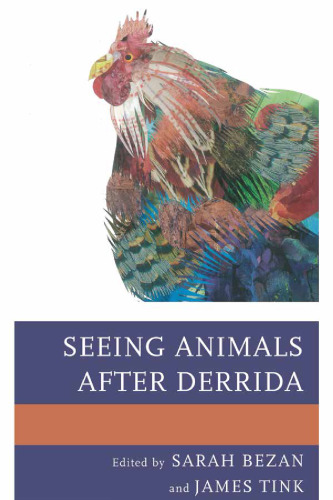 Seeing Animals after Derrida