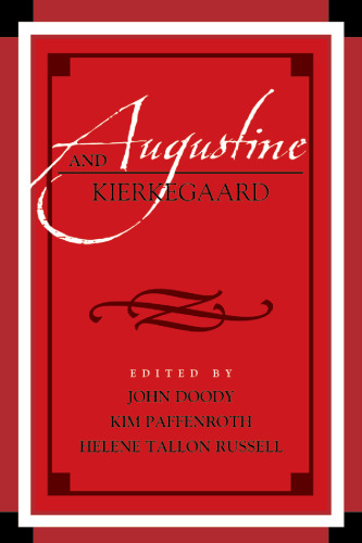Augustine and Kierkegaard