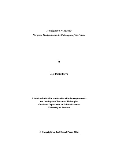 Heidegger’s Nietzsche: European Modernity and the Philosophy of the Future