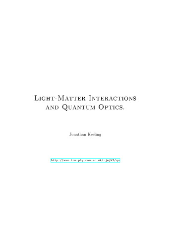 Light-Matter Interactions and Quantum Optics