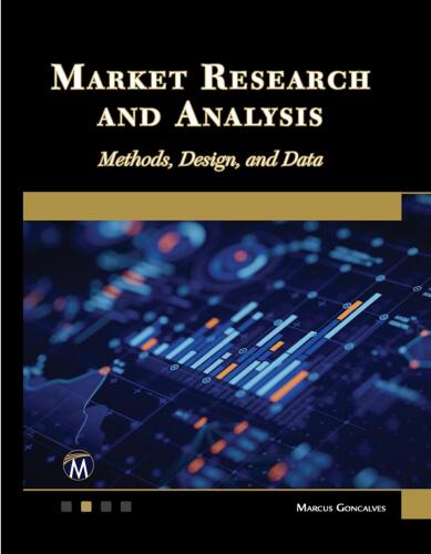 Market Research and Analysis: Methods, Design, and Data