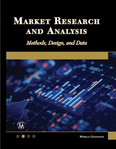 Market Research and Analysis: Methods, Design, and Data