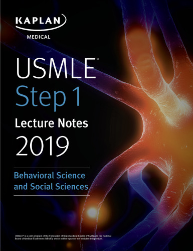 USMLE Step 1 Lecture Notes 2019: Behavioral Science and Social Sciences