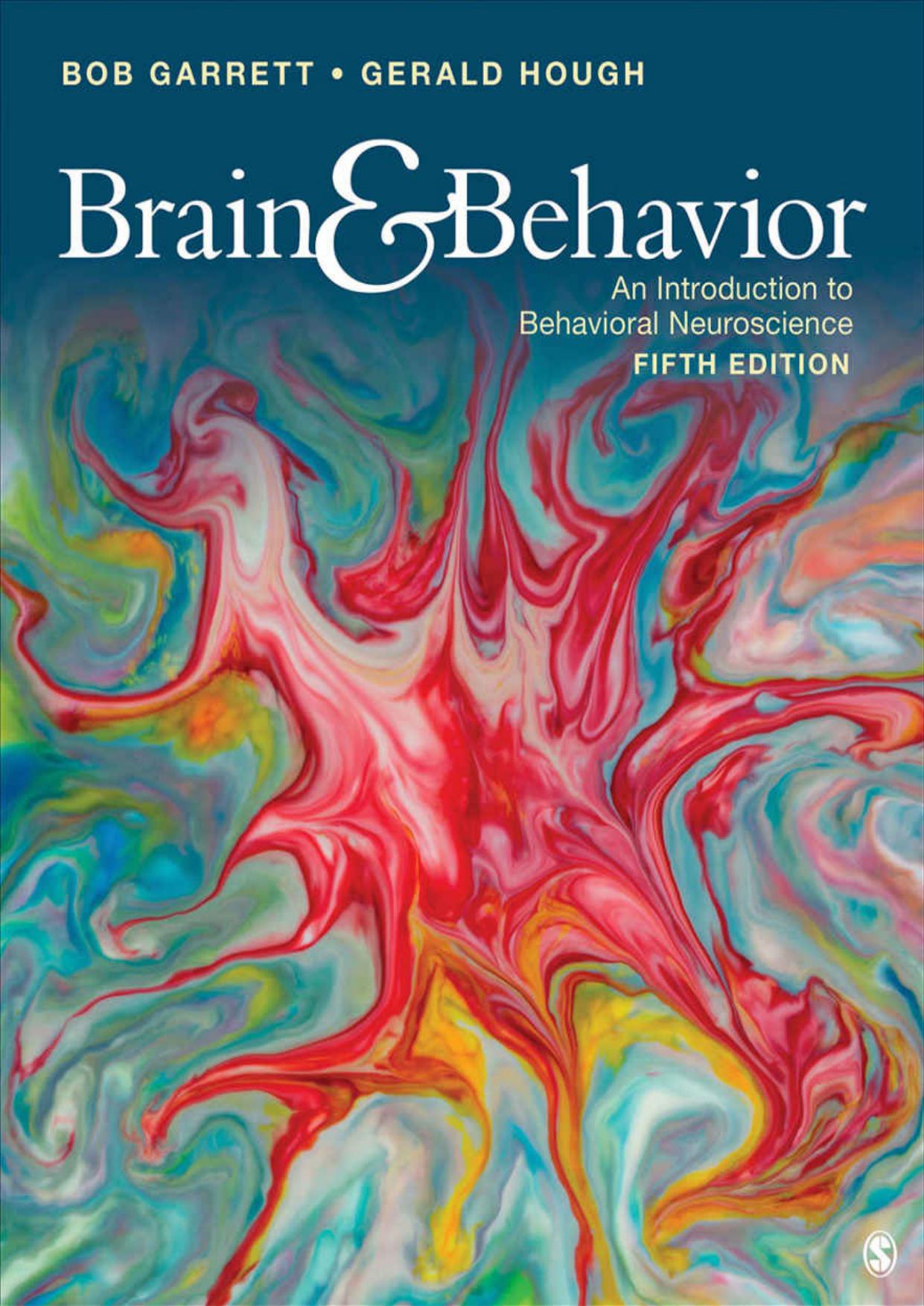 Brain & Behavior: An Introduction to Behavioral Neuroscience