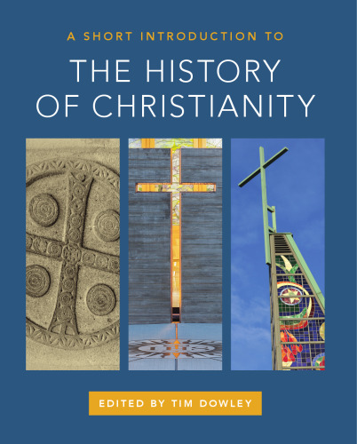A Short Introduction to the History of Christianity