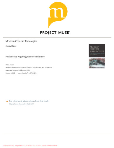 Modern Chinese Theologies: Volume 2: Independent and Indigenous