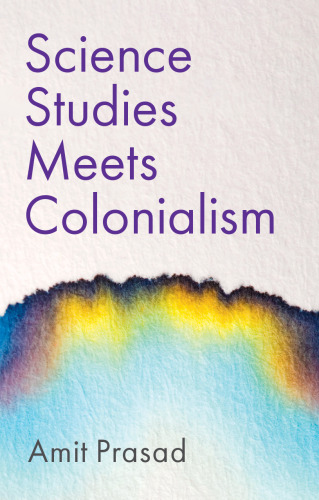 Science Studies Meets Colonialism